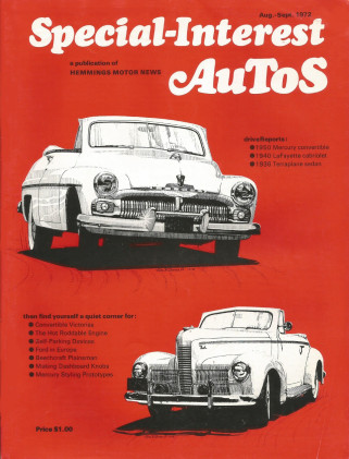 SPECIAL-INTEREST AUTOS 1972 AUG #12 - '36 TERAPLANE 4-DR, '49 MERC, VICTORIA Spc
